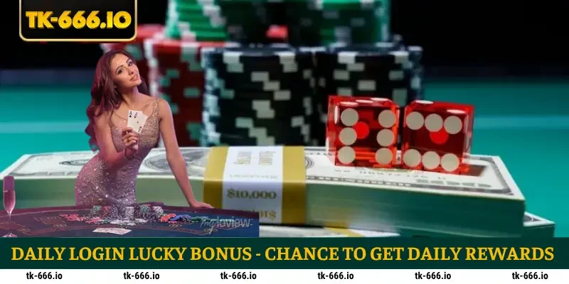 daily login lucky bonus