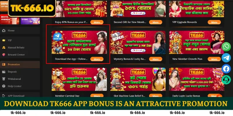 Download TK666 app bonus is an attractive promotion
