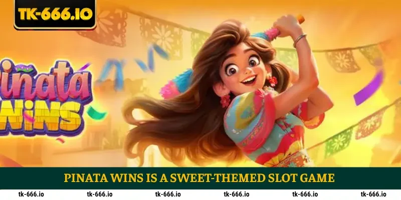 Pinata Wins is a sweet-themed slot game