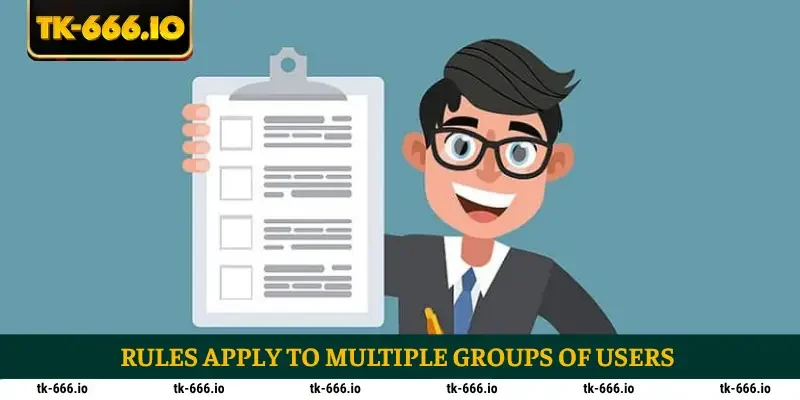 Rules apply to multiple groups of users