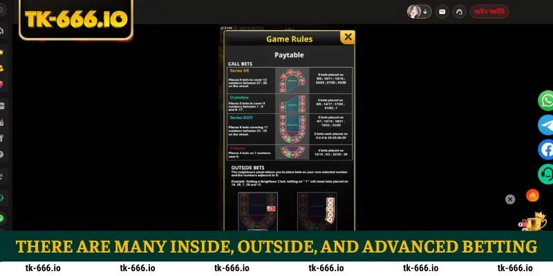 There are many inside, outside, and advanced betting options