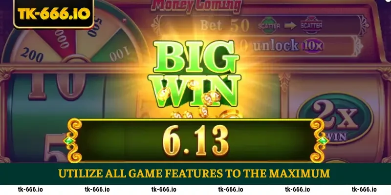 Utilize all game features to the maximum